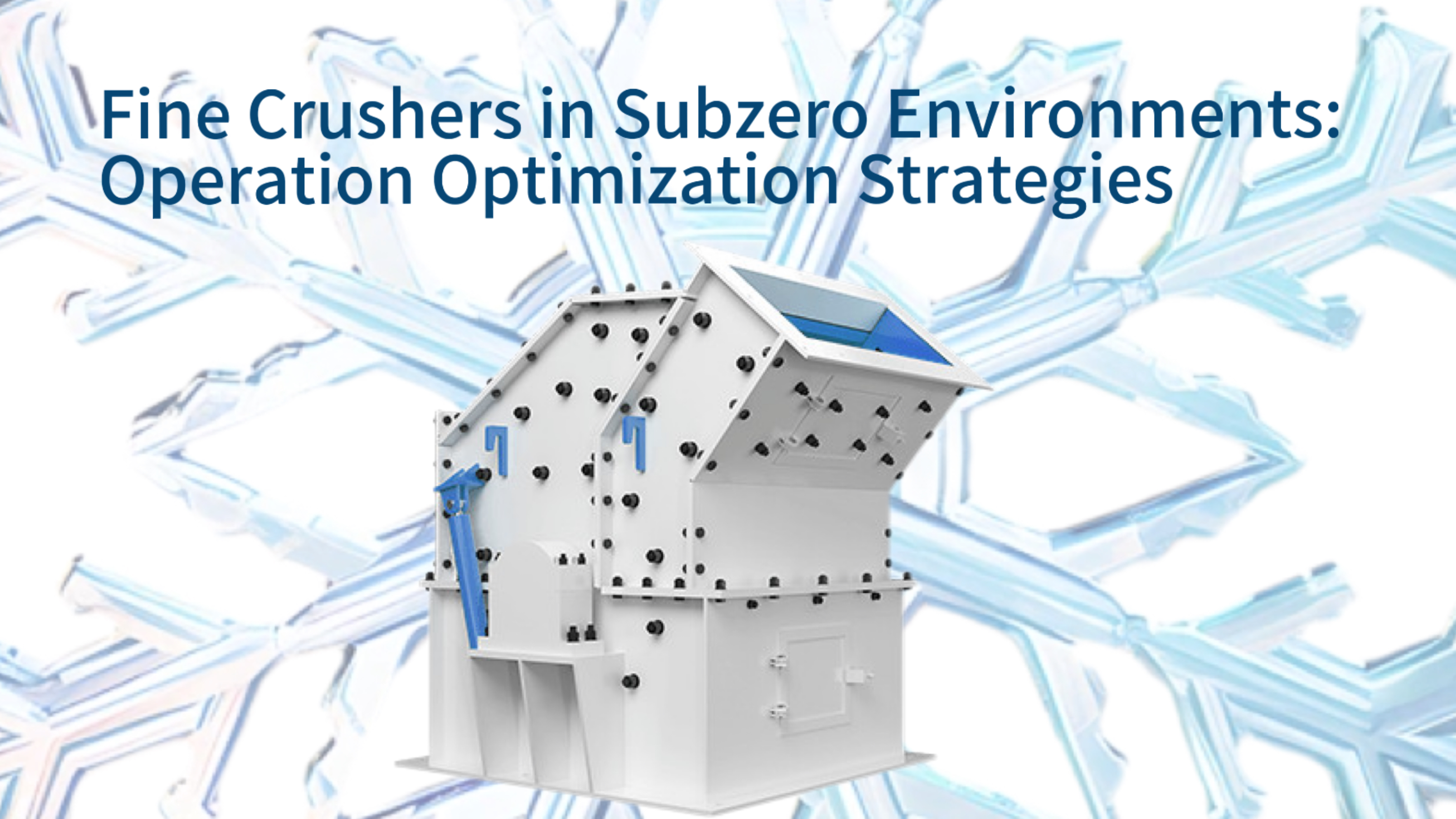 Fine Crushers in Subzero Environments: Operation Optimization Strategies
