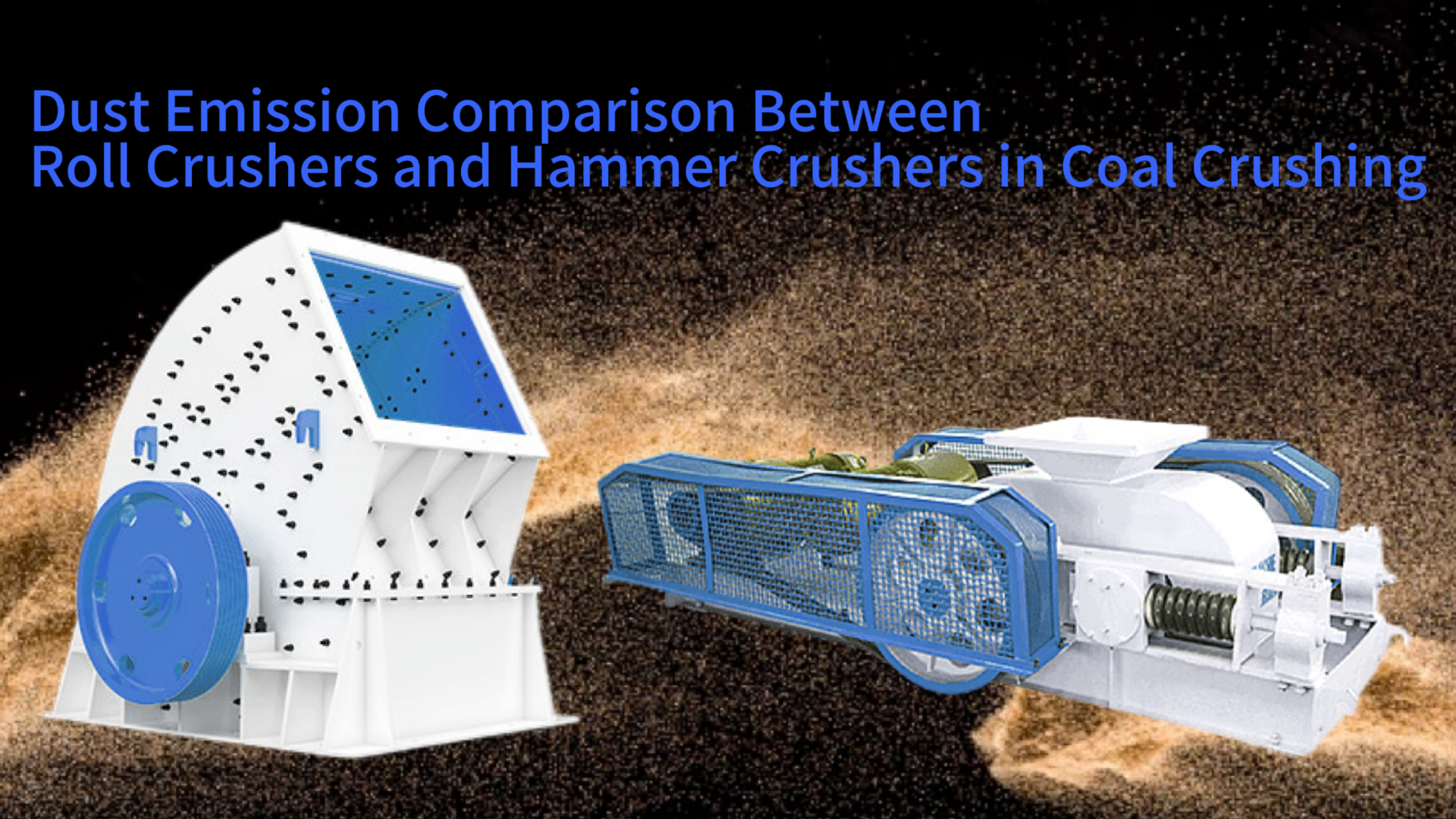 Dust Emission Comparison Between Roll Crushers and Hammer Crushers in Coal Crushing