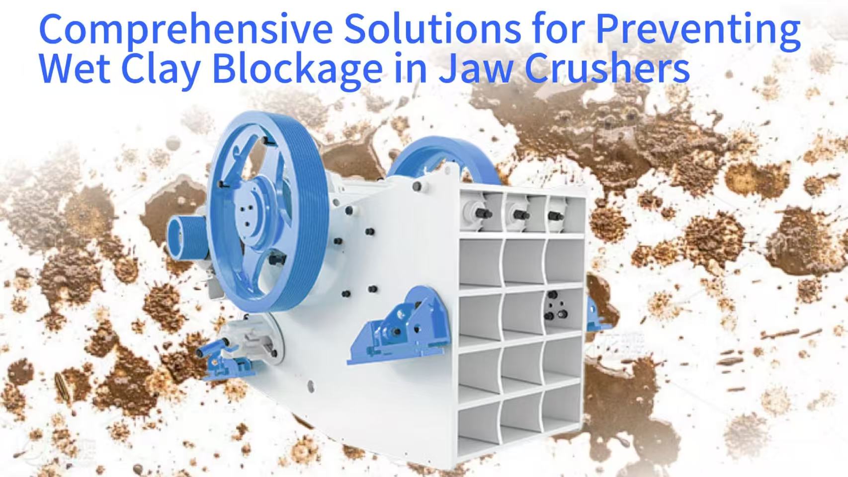 Comprehensive Solutions for Preventing Wet Clay Blockage in Jaw Crushers