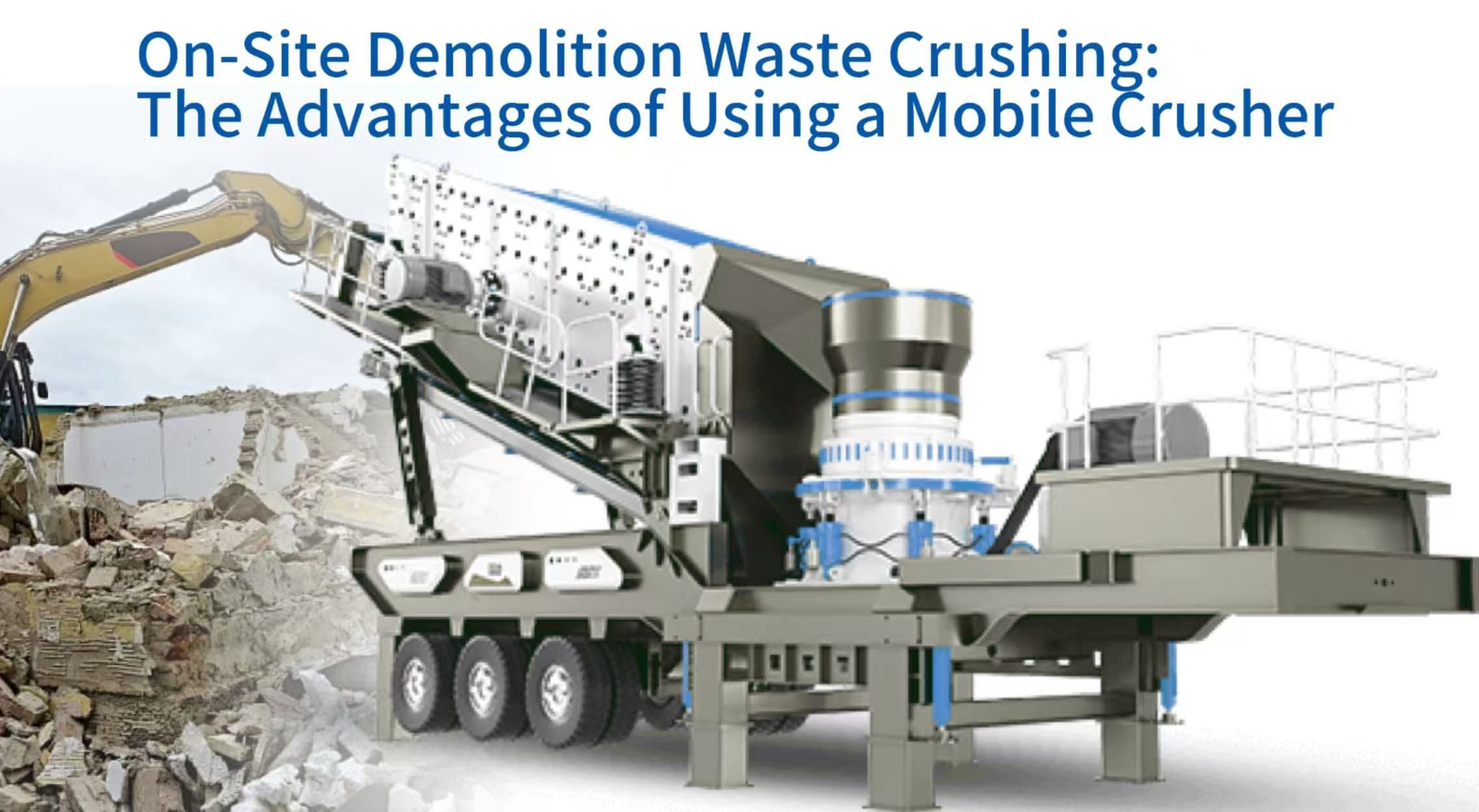 On-Site Demolition Waste Crushing: The Advantages of Using a Mobile Crusher