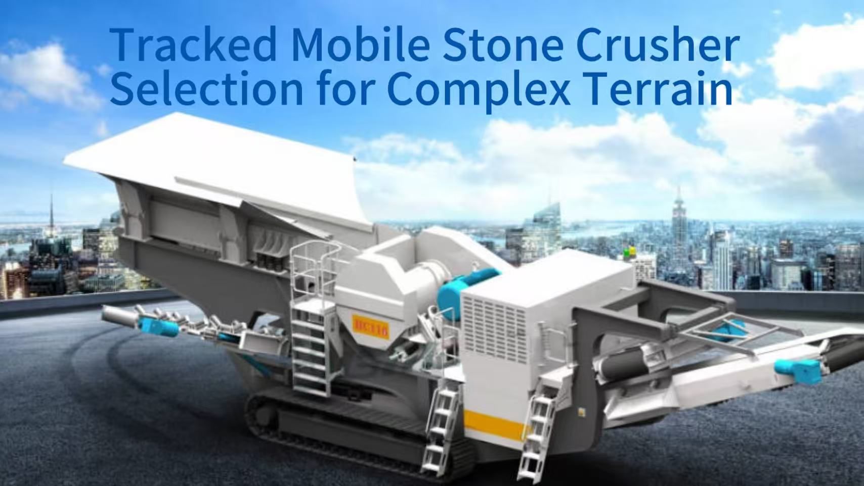 Tracked Mobile Stone Crusher Selection for Complex Terrain